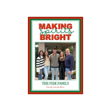  Red Making Spirits Bright Holiday Card