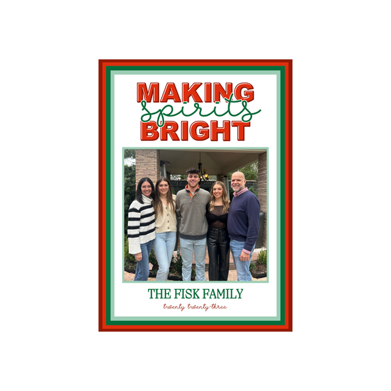 Red Making Spirits Bright Holiday Card
