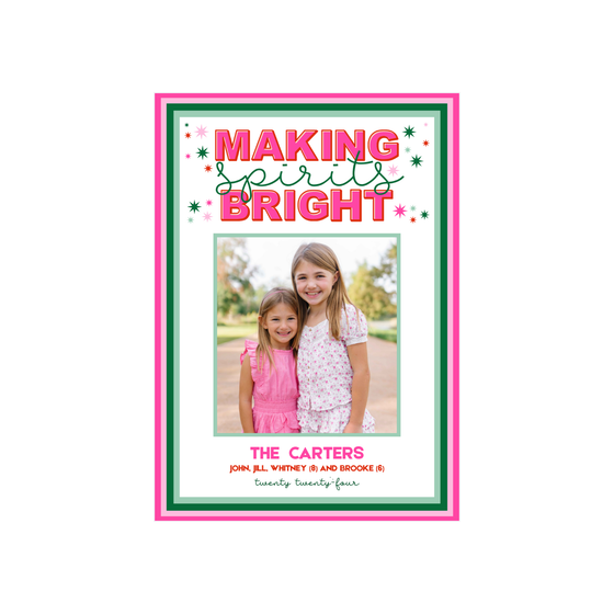 Making Spirits Bright Holiday Card